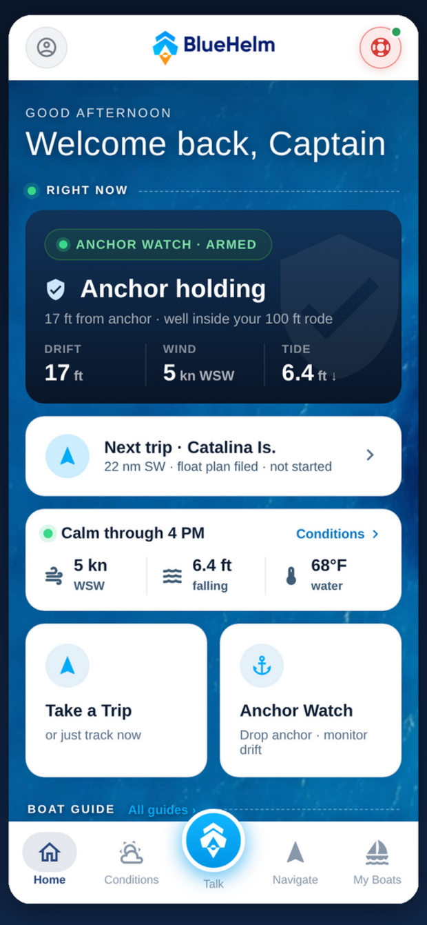 BlueHelm home — anchor holding, next trip, conditions at a glance